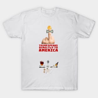 TRUMP SPEAKS DIRECTLY TO AMERICA T-Shirt